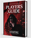 Vampire The Masquerade 5th: Players Guide