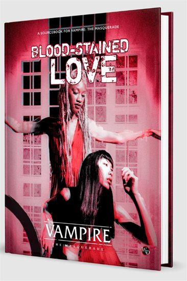 Vampire The Masquerade 5th: Blood-Stained Love	
