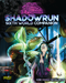 Shadowrun: Sixth World Companion (Hardback)
