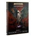 Age of Sigmar: Shadow of the Crone (Hardback)