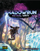 Shadowrun: Astral Ways (Hardcover)