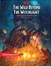 Dungeons & Dragons 5: The Wild Beyond the Witchlight