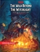 Dungeons & Dragons 5: The Wild Beyond the Witchlight