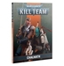 Kill Team: Chalnath Rule Book (Paperback)