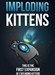 Exploding Kittens: Imploding Kittens Expansion