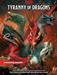 Dungeons & Dragons 5: Tyranny of Dragons - Evergreen