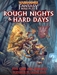 Warhammer Fantasy Roleplay: Rough Nights & Hard Days