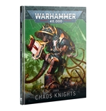 Codex Chaos Knights (10th Edition)  PREORDER