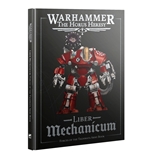 The Horus Heresy: Liber Mechanicum
