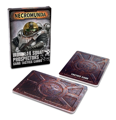 Necromunda: Ironhead Squat Prospectors Tactics Card