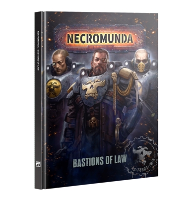 Necromunda: Bastions of Law (Hardback) PREORDER