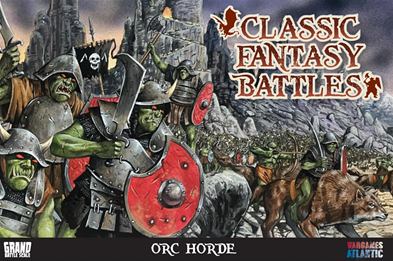 Classic Fantasy Battles: Orc Horde