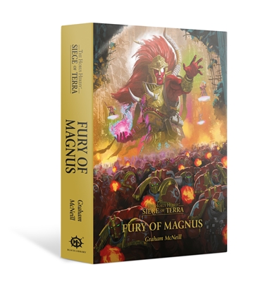 Siege of Terra: Fury of Magnus (Hardback)