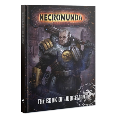 Necromunda: The Book of Judgement (Hardback)