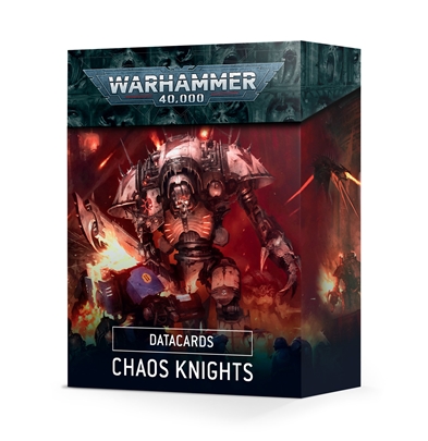 Chaos Knights: Datacards (2022)