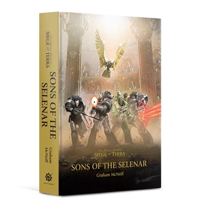 Siege of Terra: Sons of the Selenar (Hardback)