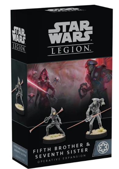 Star Wars Legion: Fifth Brother & Seventh Sister
