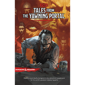 Dungeons & Dragons 5: Tales from the Yawning Portal