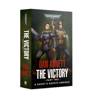 Gaunts Ghosts: The Victory 2 (Paperback)