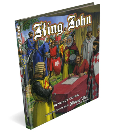 The Barons War King John Sourcebook
