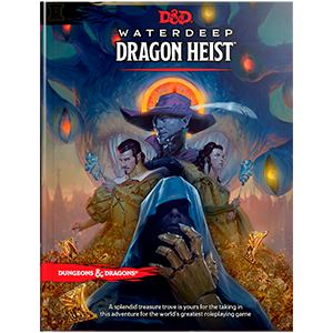 Dungeons & Dragons 5: Waterdeep - Dragon Heist