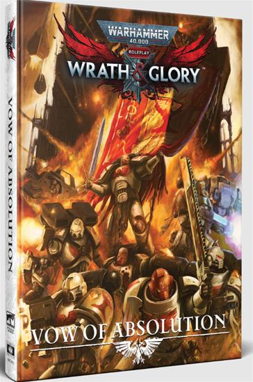 Wrath & Glory: Vow of Absolution