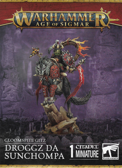 Gloomspite Gitz: Droggz da Sunchompa
