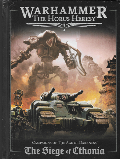 The Horus Heresy: The Siege of Cthonia (Hardback)