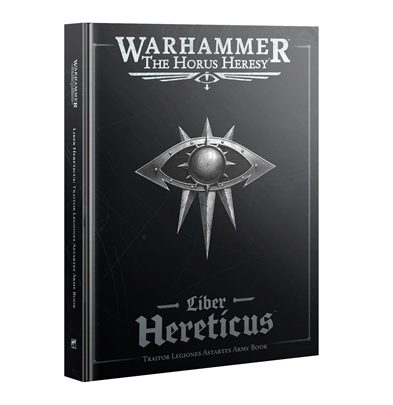 Liber Hereticus Traitor Legions Army Book (Hardback)