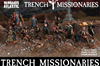 Trench Wars: Trench Missionaries