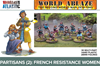 World Ablaze: French Resistance (Women)